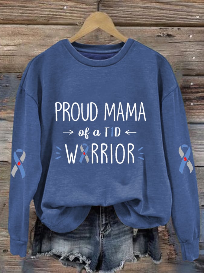 Women's Proud Mama  Of A T1d Warrior Print Long Sleeve Sweatshirt