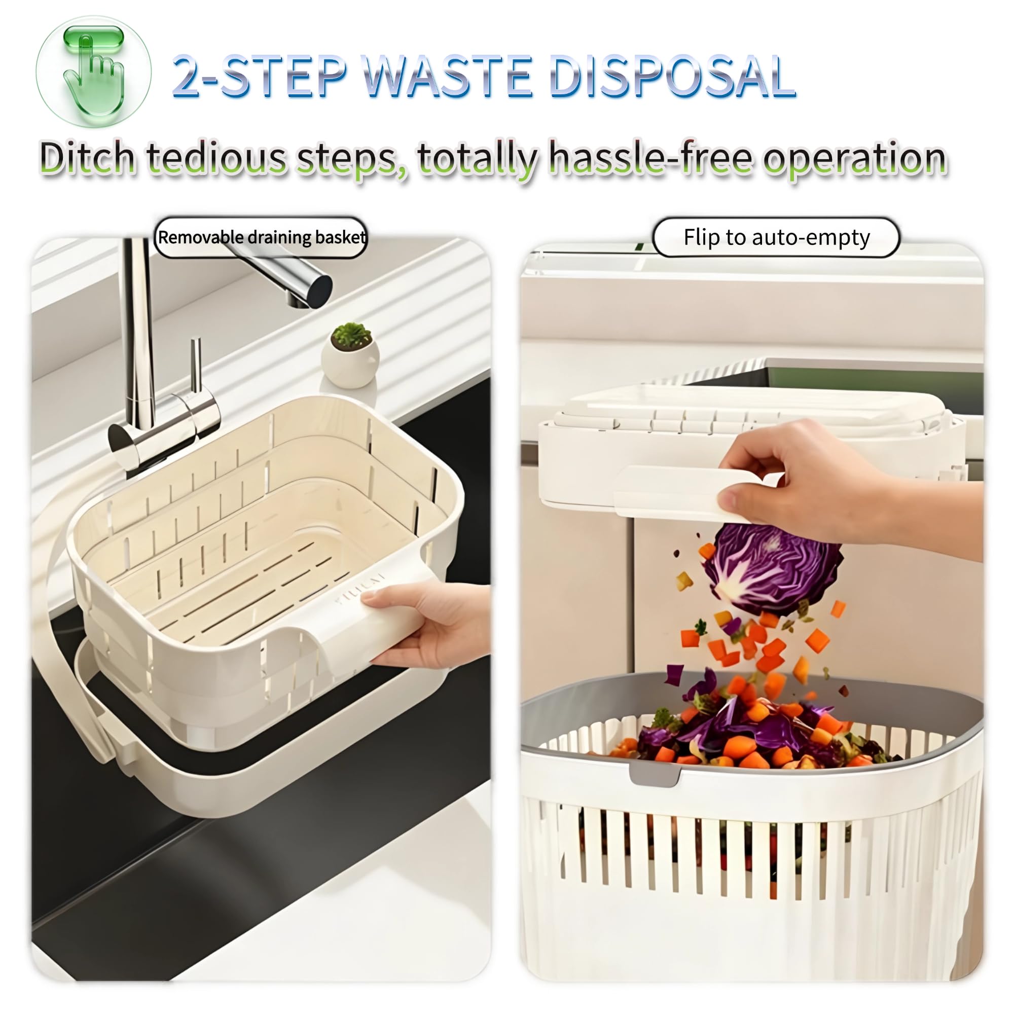 Removable Draining Basket and Flip to Auto Empty Feature